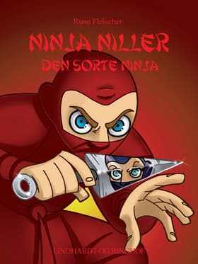 Ninja Niller - Den Sorte Ninja af Rune Fleischer