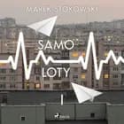Samo-loty af Marek Stokowski