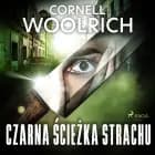 Czarna ścieżka strachu af Cornell Woolrich