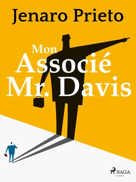 Mon Associé Mr. Davis af Jenaro Prieto
