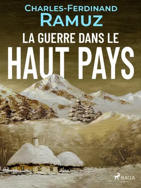 La Guerre dans le Haut-Pays af Charles Ferdinand Ramuz