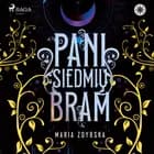 Pani Siedmiu Bram af Maria Zdybska