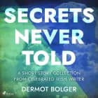 Secrets Never Told