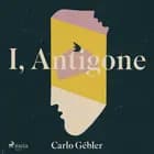 I, Antigone