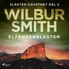 Elfenbenslasten af Wilbur Smith