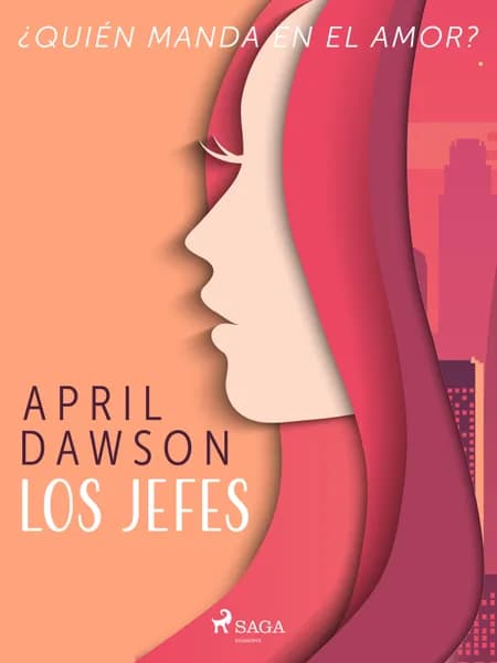 ¿Quién manda en el amor? af April Dawson