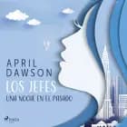 Los jefes - Una noche en el pasado