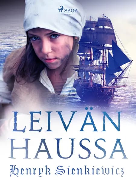Leivän haussa af Henryk Sienkiewicz