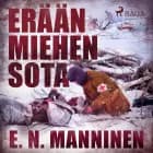 Erään miehen sota af E. N. Manninen