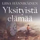Yksityistä elämää af Liisa Hännikäinen