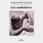 Los nadadores af Joaquín Pérez Azaústre