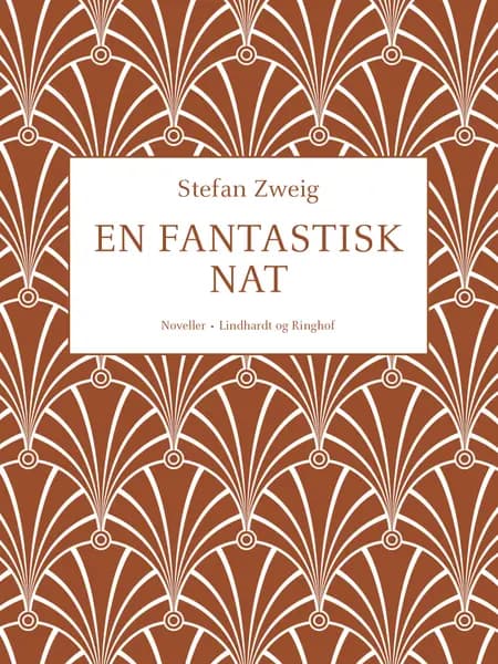 En fantastisk nat af Stefan Zweig