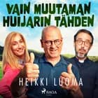 Vain muutaman huijarin tähden af Heikki Luoma