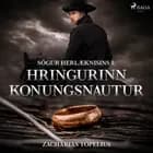 Sögur herlæknisins 1: Hringurinn konungsnautur af Zacharias Topelius