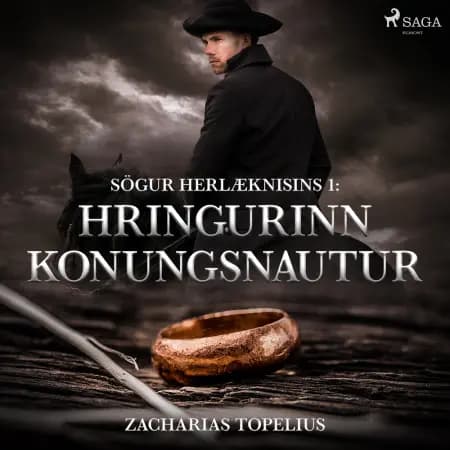 Hringurinn konungsnautur af Zacharias Topelius