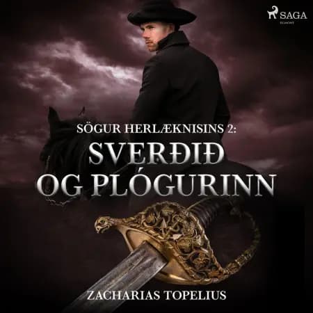 Sverðið og plógurinn af Zacharias Topelius