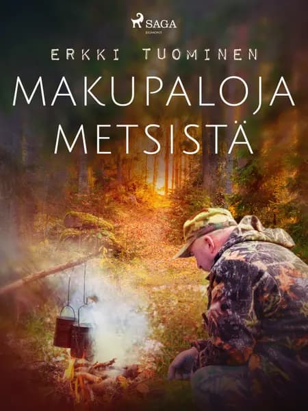 Makupaloja metsistä af Erkki Tuominen