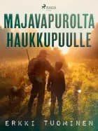Majavapurolta haukkupuulle
