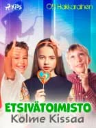 Etsivätoimisto Kolme Kissaa af Olli Hakkarainen