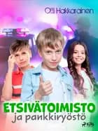 Etsivätoimisto ja pankkiryöstö af Olli Hakkarainen