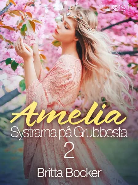 Amelia - historisk erotik af Britta Bocker