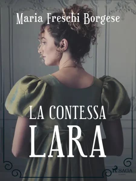 La contessa Lara af Maria Freschi Borgese