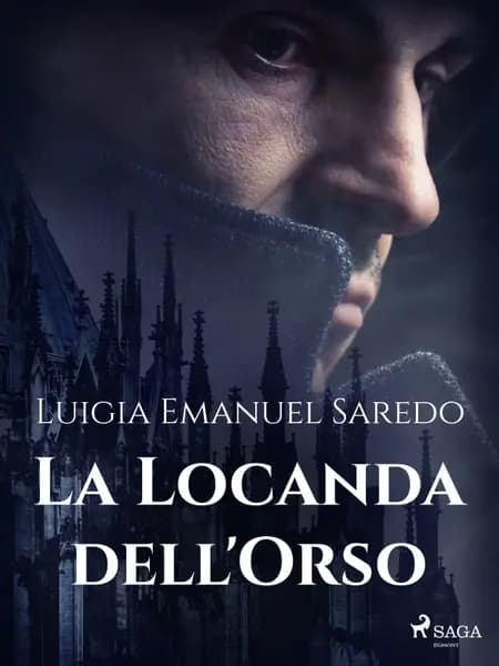 La Locanda dell'Orso af Luigia Emanuel Saredo
