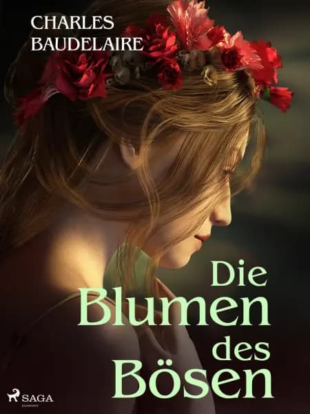Die Blumen des Bösen af Charles Baudelaire