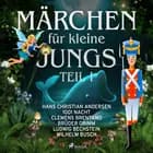 Märchen für kleine Jungs I af Wilhelm Busch, Ludwig Bechstein og Märchen aus 1001 Nacht