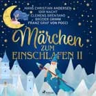 Märchen zum einschlafen II