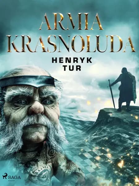 Armia Krasnoluda af Henryk Tur