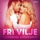 Fri vilje - erotisk novelle af Alexandra Södergran