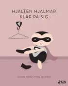 Hjälten Hjalmar klär på sig