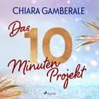 Das Zehn-Minuten-Projekt af Chiara Gamberale