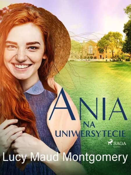 Ania na uniwersytecie af Lucy Maud Montgomery