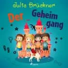 Der Geheimgang