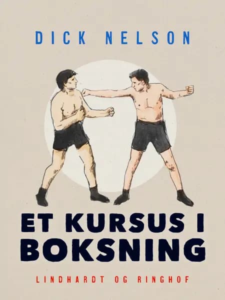 Et kursus i boksning af Dick Nelson
