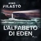 L'alfabeto di Eden af Nino Filastò