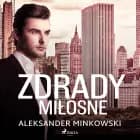 Zdrady miłosne af Aleksander Minkowski