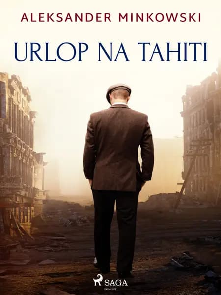 Urlop na Tahiti af Aleksander Minkowski