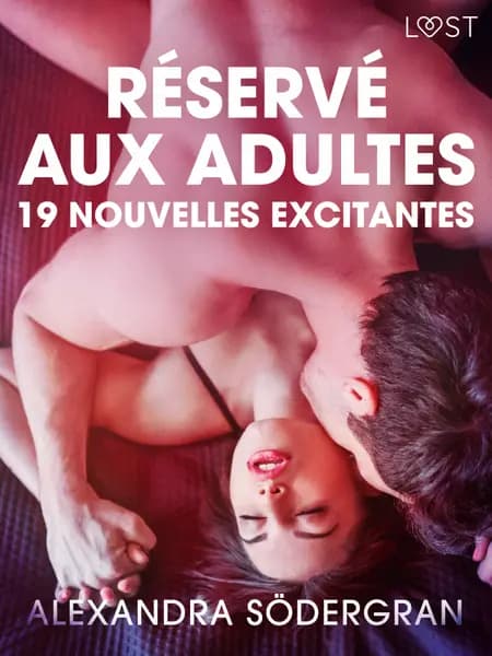 Réservé aux adultes : 19 nouvelles excitantes af Alexandra Södergran