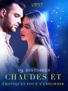 19 histoires chaudes et érotiques pour s’endormir af Nicolas Lemarin, James Cleveland og Chrystelle LeRoy