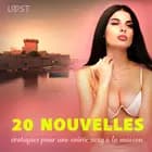 20 nouvelles érotiques pour une soirée sexy à la maison