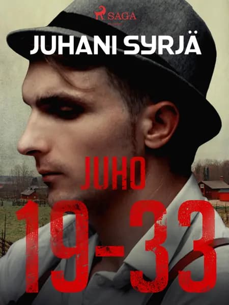 Juho 19-33 af Juhani Syrjä