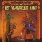 De kinderen van de elfenkoningin 5 - Het vijandelijk kamp af Peter Gotthardt