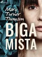Bigamista af Mary Turner Thomson