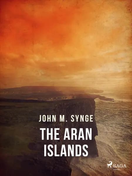 The Aran Islands af John M. Synge