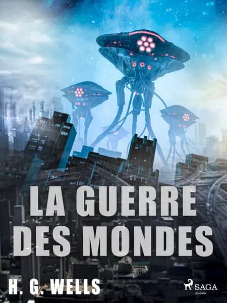 La Guerre des mondes af H. G. Wells