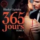 365 jours - Tome 3 af Blanka Lipińska
