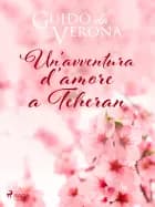 Un'avventura d'amore a Teheran